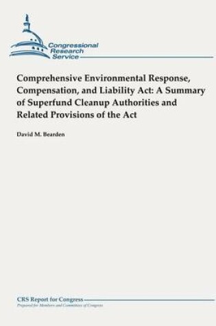 Cover of Comprehensive Environmental Response, Compensation, and Liability Act