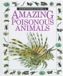 Book cover for Amazing Poisonous Animals