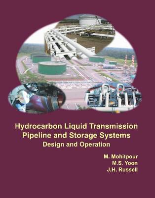 Book cover for Hydrocarbon Liquid Transmission Pipeline and Storage Systems