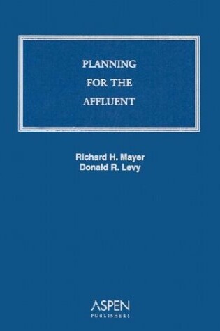 Cover of Planning for the Affluent