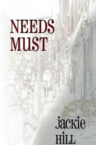 Cover of Needs Must