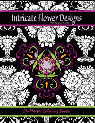 Book cover for Intricate Flower Designs Black Background Edition