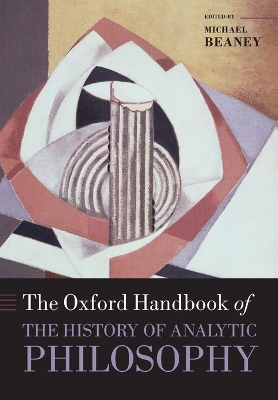 Cover of The Oxford Handbook of The History of Analytic Philosophy