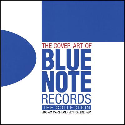 Book cover for The Cover Art of Blue Note Records