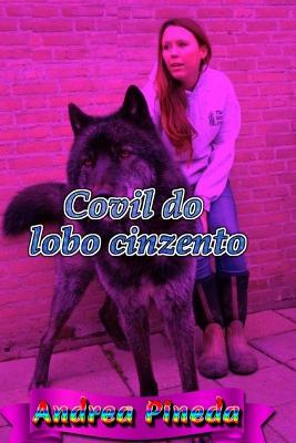 Book cover for Covil do lobo cinzento