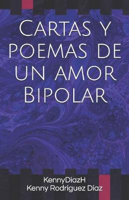 Book cover for Cartas y poemas de un amor Bipolar