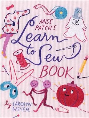 Book cover for Miss Patch's Learn-To-Sew Book