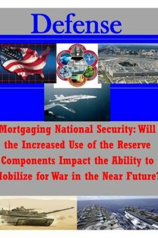 Cover of Mortgaging National Security