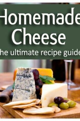 Cover of Homemade Cheese