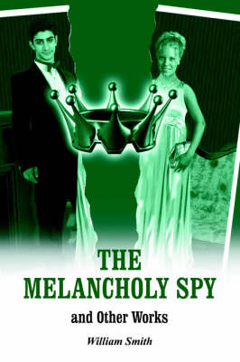 Book cover for The Melancholy Spy