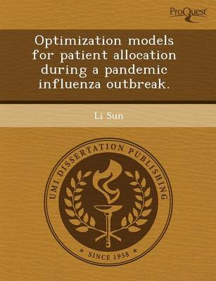 Book cover for Optimization Models for Patient Allocation During a Pandemic Influenza Outbreak