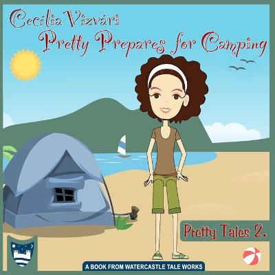Book cover for Pretty Prepares for Camping