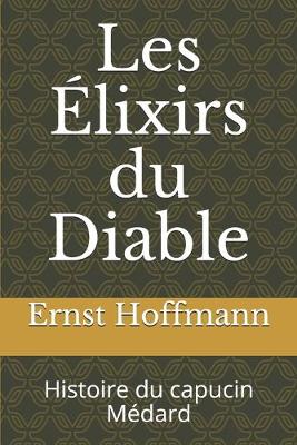 Book cover for Les Élixirs du Diable