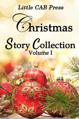 Book cover for Little Cab Press Christmas Story Collection