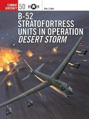 Cover of B-52 Stratofortress Units in Operation Desert Storm