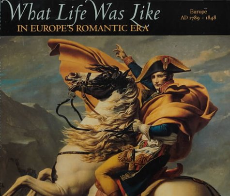 Book cover for What Was Life Like in Europe's Romantic Era
