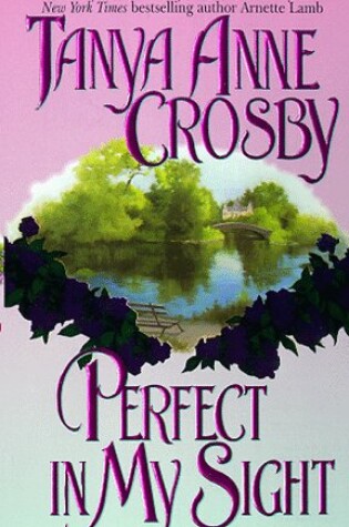 Cover of Perfect in My Sight