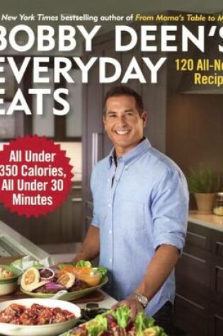 Cover of Bobby Deen's Everyday Eats