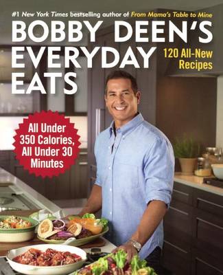 Book cover for Bobby Deen's Everyday Eats