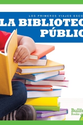 Cover of La Biblioteca Pública (Public Library)