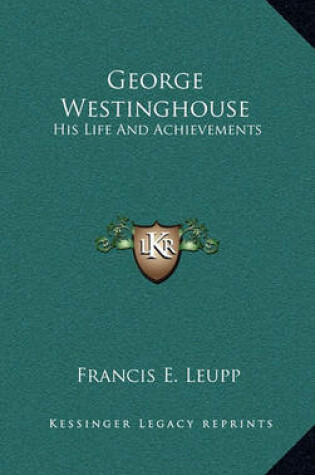 Cover of George Westinghouse