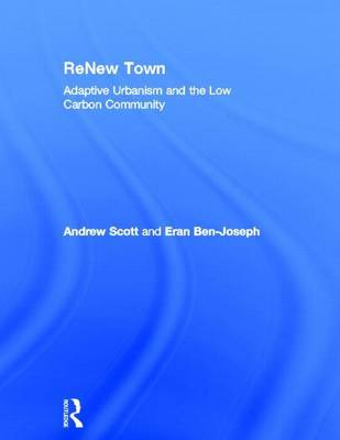 Book cover for Renew Town: Adaptive Urbanism and the Low Carbon Community