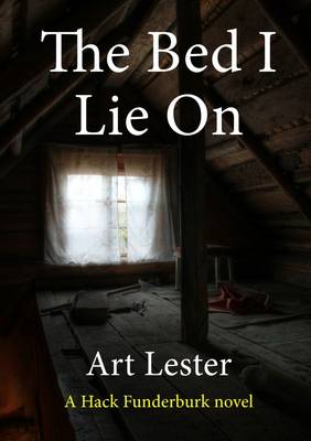 Book cover for The Bed I Lie on: A Novel