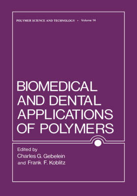 Cover of Biomedical and Dental Applications of Polymers