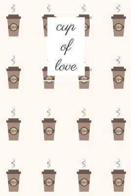 Book cover for cup of love