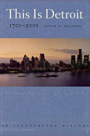 Cover of This is Detroit 1701-2001
