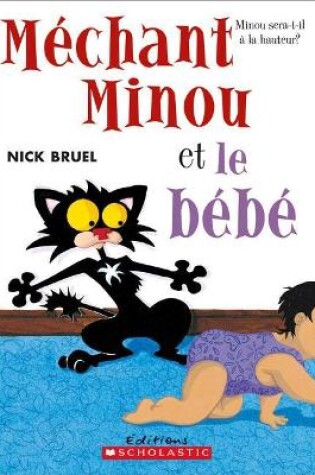 Cover of M�chant Minou Et Le B�b�