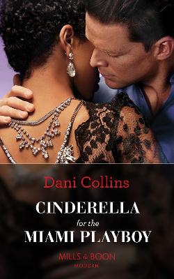 Book cover for Cinderella For The Miami Playboy