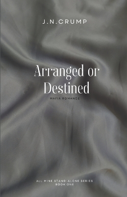 Cover of Arranged or Destined