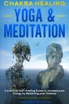 Book cover for Chakra Healing Yoga & Meditation