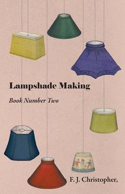 Book cover for Lampshade Making - Book Number Two