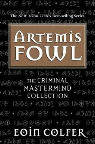 Cover of Artemis Fowl the Criminal MasterMind Collection