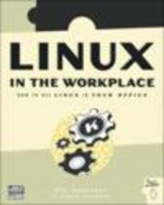 Book cover for Linux in the Workplace