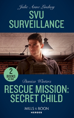 Book cover for Svu Surveillance / Rescue Mission: Secret Child