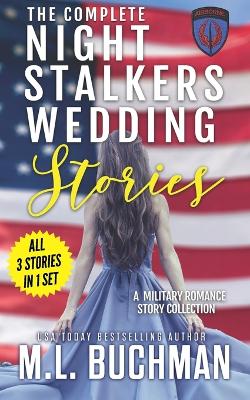 Book cover for The Complete Night Stalkers Wedding Stories
