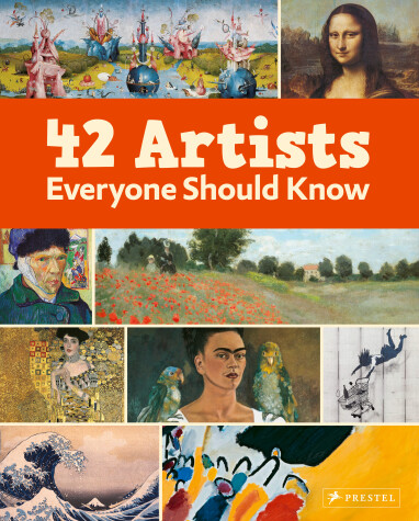 Book cover for 42 Artists Everyone Should Know