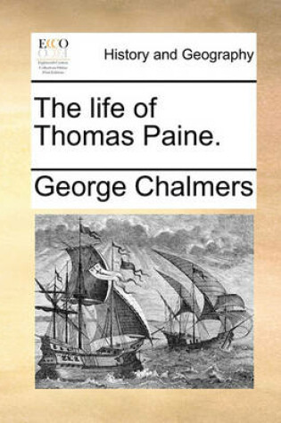 Cover of The Life of Thomas Paine.