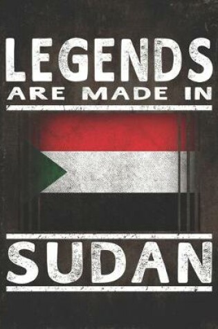 Cover of Legends Are Made In Sudan