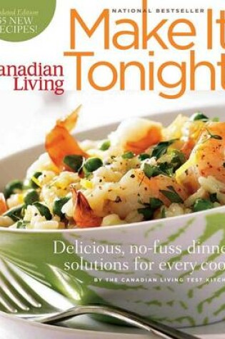 Cover of Canadian Living: Make It Tonight