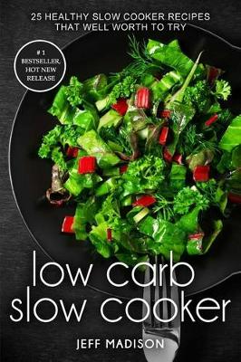 Book cover for Low Carb Slow Cooker