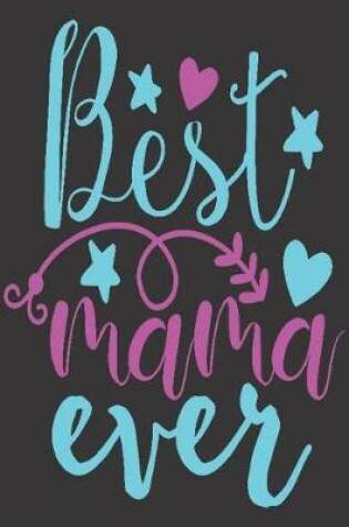 Cover of Best mama ever