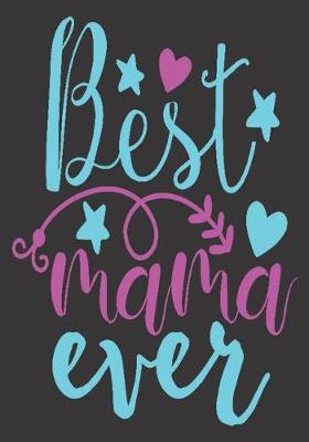 Book cover for Best mama ever