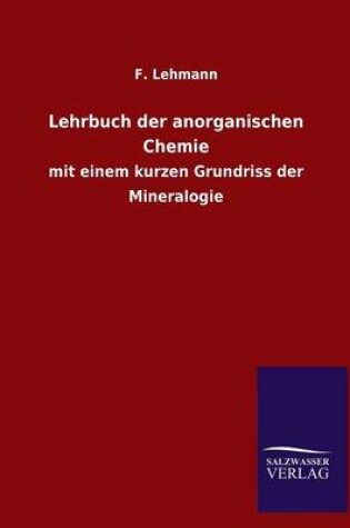 Cover of Lehrbuch Der Anorganischen Chemie