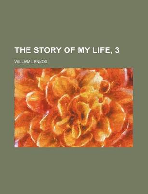 Book cover for The Story of My Life, 3