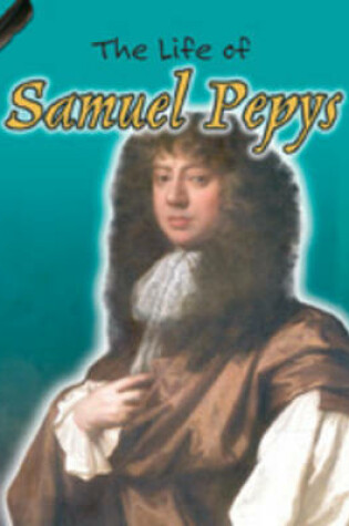 Cover of The Life of Samuel Pepys