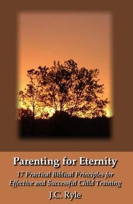 Book cover for Parenting for Eternity